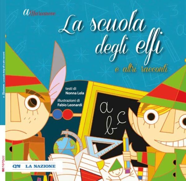 A Marianeve – La scuola degli Elfi e altri racconti